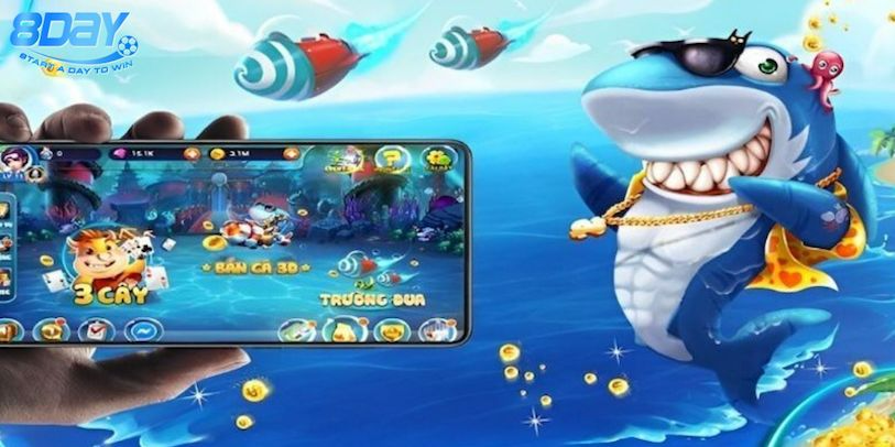  Làm thế nào để săn cá to trong game bắn cá 8Day?