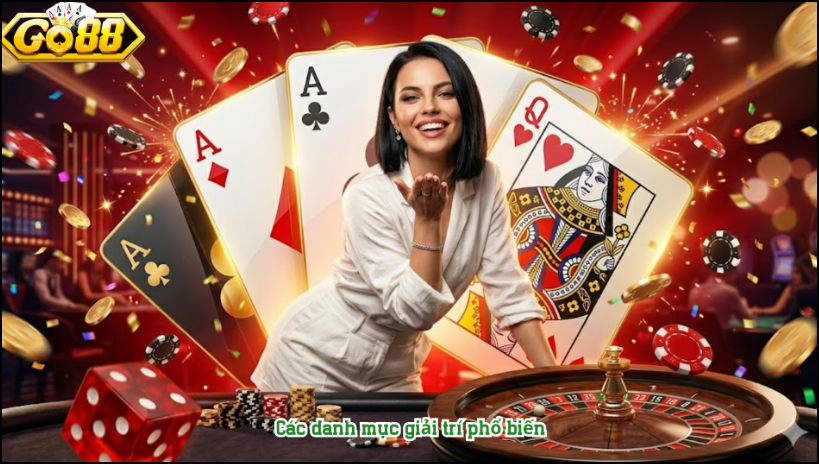 Các danh mục giải trí phổ biến